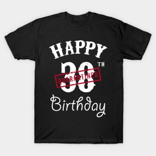 Happy 38th Quarantined Birthday T-Shirt